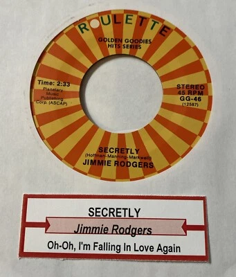 Jimmie Rodgers 45  Secretly / Oh Oh I'm Falling in Love  NEW reissue unplayed - Image 1 of 3