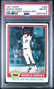 1981 Topps #404 - WORLD SERIES - PHILLIES WIN - PSA 8 - QUASI NUOVO!!! - Foto 1 di 2