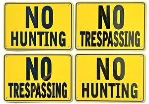 Yellow ''NO HUNTING'' & "NO TRESPASSING" 10" x 7" Warning Signs, 4 Sign Set - Picture 1 of 5