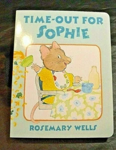 TIME-OUT FOR SOPHIE BOARD BOOK 2015 NEW - Imagen 1 de 4