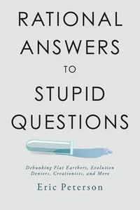 Rational Answers to Stupid Questions: Paperback by Eric Peterson - Picture 1 of 1