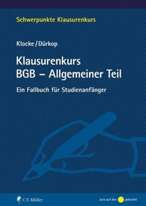 Klausurenkurs BGB - Allgemeiner Teil, Daniel M (Prof. Dr.) Klocke - Bild 1 von 1