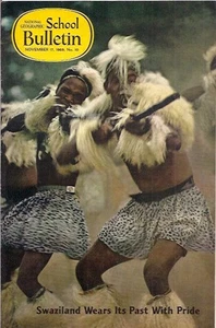 national geographic-SCHOOL BULLETIN-nov 17,1969-SWAZILAND WEARS ITS PAST WITH... - Picture 1 of 2
