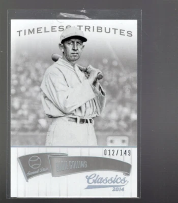 A5575- 2014 Classics Timeless Tributes Silver #38 Eddie Collins /149 - NM-MT - Image 1 of 2