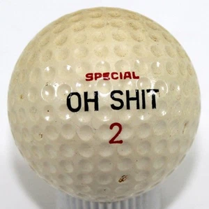 Vintage "OH SH*T" Special 2 Novelty Golf Ball - Picture 1 of 3