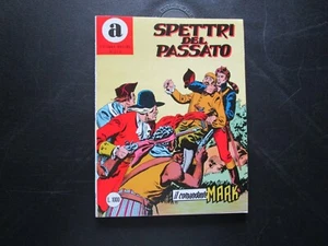 COLLANA ARALDO IL COMANDANTE MARK 213 SPETTRI DEL PASSATO ARALDO 1984 - Imagen 1 de 5
