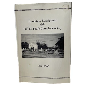 Old St. Paul's Church Cemetery - 1702-1967 N. C.  Tombstone Inscriptions - Imagen 1 de 15