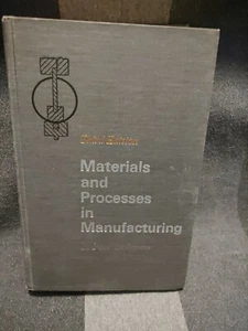 Materials And Processes In Manufacturing, E Paul DeGarmo, Third Edition, 1969 - Picture 1 of 6