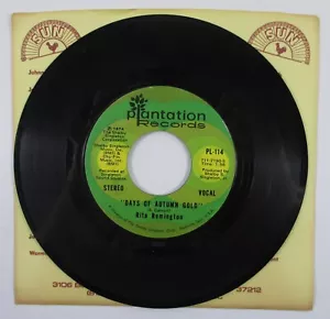 RARE 45 Days of Autumn Gold/Til Morning Comes 7" RITA REMINGTON Plantation 1974 - Foto 1 di 2