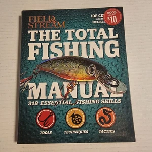 Field & Stream The Total Fishing Manual: 317 Essential Fishing Skills - Picture 1 of 6