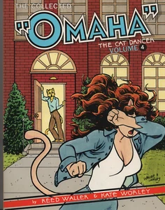 THE COLLECTED OMAHA THE CAT DANCER VOLUME 4 By Reed Waller & Kate Worley new - Imagen 1 de 2