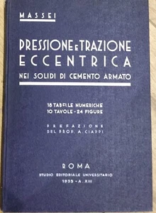 Pressione eccentrica nei solidi di cemento armato- L. Massei - 1935 - Imagen 1 de 2