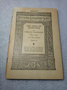 The Song of Hiawatha Part 2 PAPERBACK Riverside Series #14 Longfellow 1901 - Picture 1 of 7