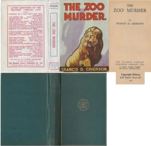 Francis D. Grierson THE ZOO MURDER rpt w/ ORIGINAL DJ 1929 Readers Library - Picture 1 of 1