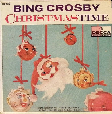Bing Crosby Christmastime EP Decca ED2547 White Christmas PS VG - Image 1 of 4