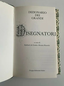 Dizionario dei grandi disegnatori De Grada Ruotolo Fabbri 1983 - Picture 1 of 3