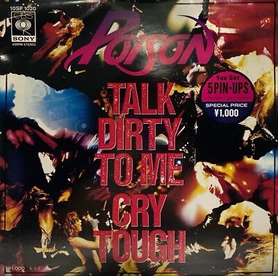 Poison - Talk Dirty To Me / Cry Tough - POSTERS JAPAN VINYL 7" SINGLE 10SP-1020 - Image 1 of 4