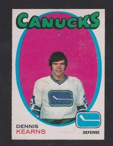 1971-72  OPC O PEE CHEE  # 231  DENNIS KEARNS  RC  EX-MT   INV 10121