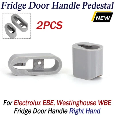 2PCS For Electrolux Westinghouse EBE WBE Fridge Door Handle Pedestal Right Hand - image 1 of 4