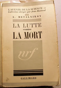 BIOLOGIE/METALNIKOV/LA LUTTE CONTRE LA MORT/ED NRF/1937 - Imagen 1 de 1