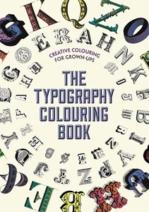 Typography Colouring Book: Creative Colouring for Grown-ups NEW!! FREE SHIPPING - Picture 1 of 11