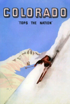 SKI WINTER SPORT DOWNHILL SKIING COLORADO TOPS THE NATION VINTAGE POSTER REPRO - Image 1 of 3