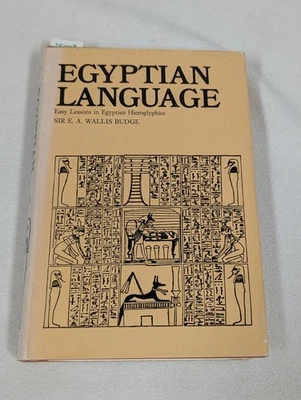 Egyptian Language Easy Lessons Egyptian Hieroglyphics ~ Sir E.A. Budge 1973 HCDJ - Image 1 of 4