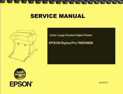 Epson Stylus Pro 7600 9600 Printer REPAIR SERVICE MANUAL - Image 1 of 4