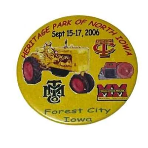 Heritage Park of North Iowa Pinback Button 2006 - Bild 1 von 3