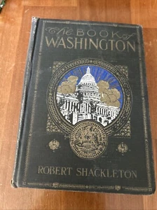The Book of Washington by Robert Shackleton, 1923 - Picture 1 of 10