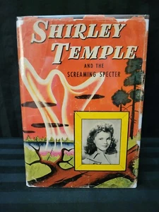 Shirley Temple And The Screaming Specter 1946 Mystery Hardcover & Dustjacket - Imagen 1 de 8