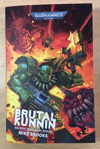 Brutal Kunnin: An Epic Waaagh! Novel by Mike Brooks -Paperback Warhammer 40k New - Picture 1 of 9