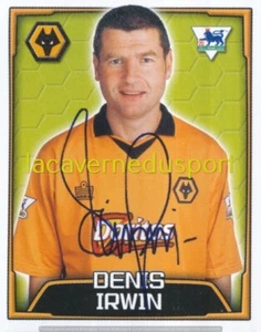 559 DENIS IRWIN WOLVERHAMPTON WANDERERS STICKER MERLIN PREMIER LEAGUE 2003 2004 - Picture 1 of 1