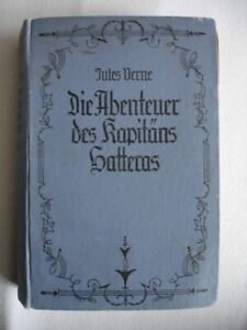 Antikes Buch aus der Kaiserzeit Jules Verne Die Abenteuer des Kapitän Hatteras