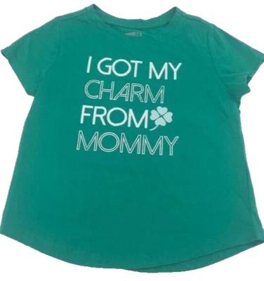 Camisa Crazy 8 Girls Verde Talla 5T "I Got My Charm From Mommy" con Diseño de Trébol Foto 1 de 4