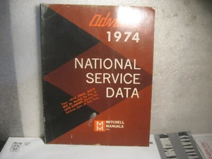 1974 NATIONAL SERVICE DATA ADVANCE MANUAL CHEVROLET FORD MOPAR JEEP PONTIAC OLDS - Picture 1 of 4