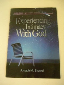 Experiencing Intimacy with God by Joseph Stowell - Imagen 1 de 4
