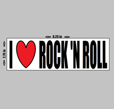 BUMPER STICKER - I love Rock N Roll Music Elvis Grunge Metal Chuck Berry