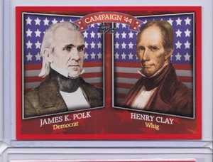 Campaña histórica Topps 2008 enfrentamientos James K Polk Henry Clay ID5 - Imagen 1 de 2
