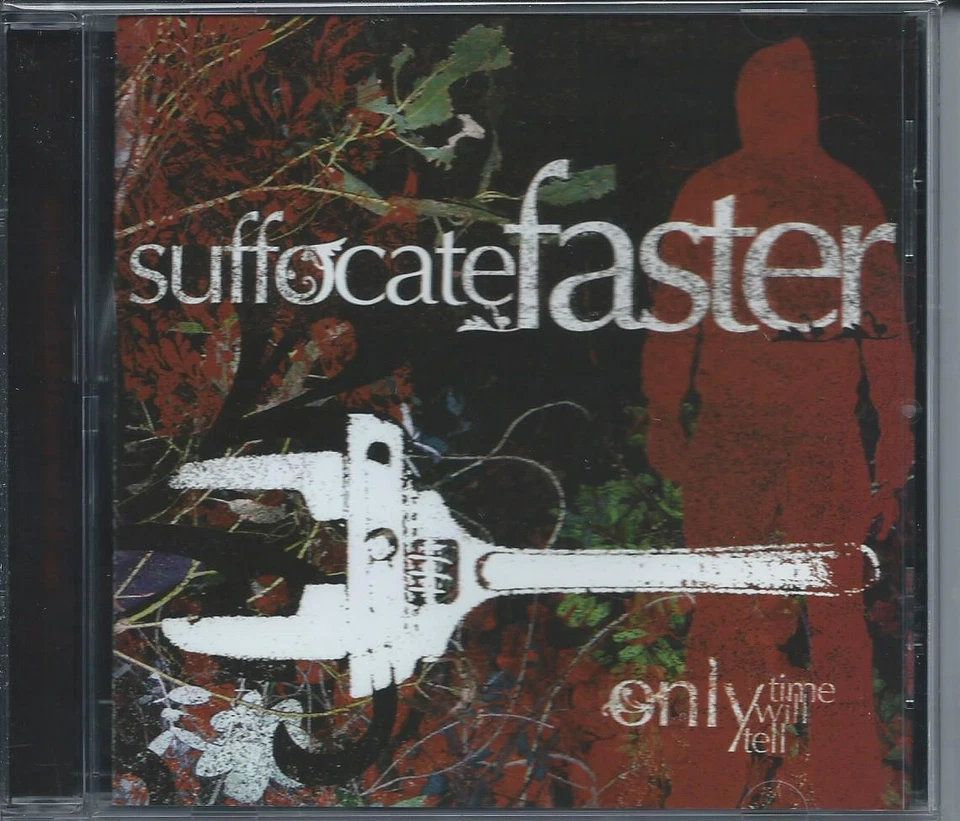 Suffocate Faster - Only Time Will Tell (CD 2005) NEW - Image 1 of 1
