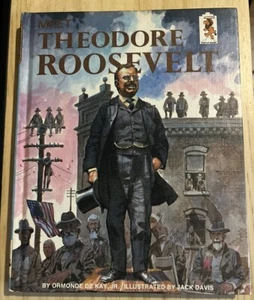 1967 Vintage History Picture Book "Meet Theodore Roosevelt" - US Presidents - Picture 1 of 5