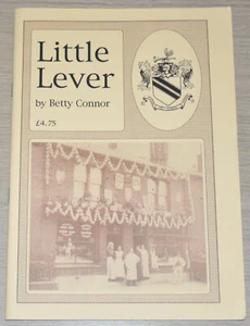 LITTLE LEVER HISTORY Bolton Greater Manchester 1920s 30s Memories Experiences - Imagen 1 de 1