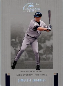 Donruss Classics Timeless Tributes 2005 plata #197 Lyle Overbay/100 - casi nuevo-como nuevo - Imagen 1 de 2