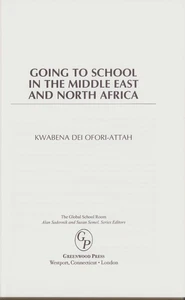 The Global School Room Ser.: Going to School in the Middle East and North Africa - Picture 1 of 1