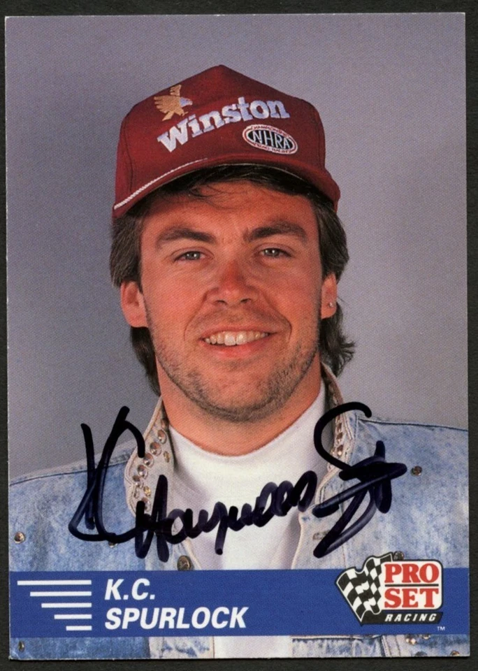 K.C. Spurlock #22 signed autograph auto 1991 Pro Set  NHRA Trading Card - Image 1 of 1