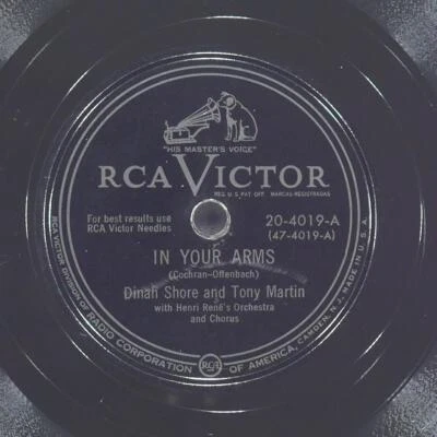 DINAH SHORE TONY MARTIN In Your Arms / A Penny A Kiss RCA VICTOR 20-4019 VG+ 78 - Image 1 of 4