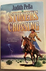 Stoner's Crossing von Judith Pella ~ Hardcopy mit Staubjacke ~ 1994 Bethany House - Bild 1 von 4