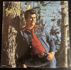 Conway Twitty SEALED vinyl LP This Time I've Hurt Her More Than She Loves Me - Picture 1 of 2