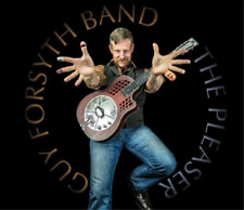 Guy Forsyth Blues Band The Pleaser (CD) Album (UK IMPORT)