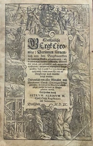 1590 Berg-Chronica & Bergwercken, Petrus Albinus Part II ONLY, First Edition - Picture 1 of 24